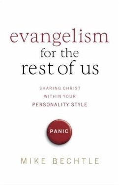 Evangelism for the Rest of Us (eBook, ePUB) - Bechtle, Mike