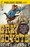 Cry, Coyote (eBook, ePUB)