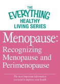 Menopause: Recognizing Menopause and Perimenopause (eBook, ePUB)