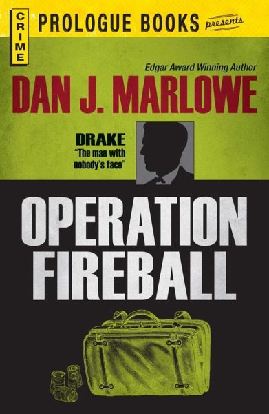 Operation Fireball (eBook, ePUB) Operation Fireball (eBook, ePUB)