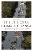 The Ethics of Climate Change (eBook, PDF)