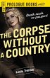 The Corpse Without a Country (eBook,... - Bild 1