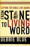 From Stone to Living Word (eBook, ePUB)