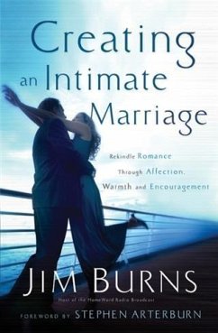 Creating an Intimate Marriage (eBook, ePUB) - Burns, Jim