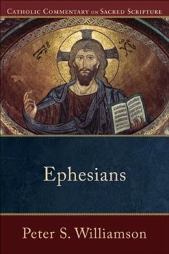 Ephesians (Catholic Commentary on Sacred Scripture) (eBook, ePUB) - Williamson, Peter S.