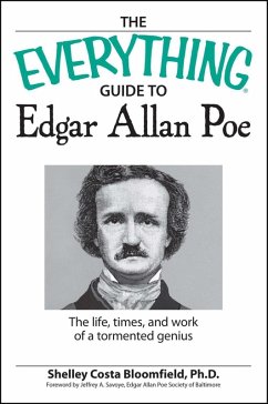 The Everything Guide to Edgar Allan Poe Book (eBook, ePUB) - Costa Bloomfield, Shelley