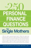 250 Personal Finance Questions for Single Mothers (eBook, ePUB)