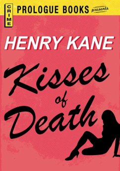 Kisses of Death (eBook, ePUB) - Kane, Henry