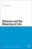 Deleuze and the Meaning of Life (eBook, ePUB)