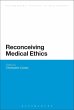 Reconceiving Medical Ethics (eBook, PDF) - Bild 1