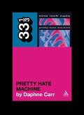 Nine Inch Nails' Pretty Hate Machine (eBook, ePUB)