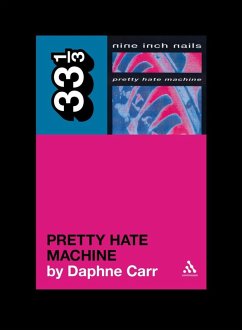 Nine Inch Nails' Pretty Hate Machine (eBook, ePUB) - Carr, Daphne