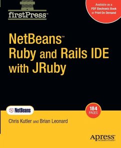 NetBeans Ruby and Rails IDE with JRuby (eBook, PDF) - Kutler, Chris; Leonard, Brian