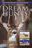 Do-It-Yourself Dream Hunts (eBook, ePUB)