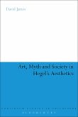 Art, Myth and Society in Hegel's Aesthetics (eBook, ePUB)