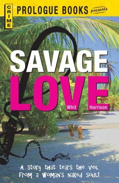 Savage Love (eBook, ePUB) - Harrison, Whit