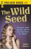 The Wild Seed (eBook, ePUB)