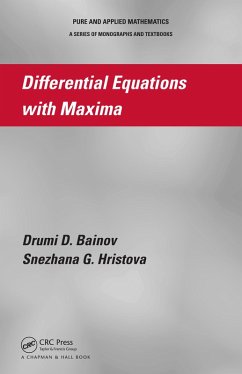 Differential Equations with Maxima (eBook, PDF) - Bainov, Drumi D.; Hristova, Snezhana G.