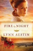 Fire by Night (Refiner's Fire Book #2) (eBook, ePUB)