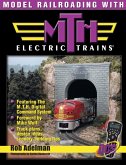 Model Railroading with M.T.H. Electric Trains (eBook, ePUB)