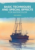 Basic Techniques and Special Effects for Watercolor (eBook, ePUB)