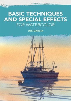 Cover Basic Techniques and Special Effects for Watercolor (eBook, ePUB)