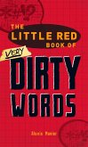 The Little Red Book of Very Dirty Words (eBook, ePUB)
