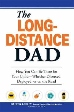 The Long-Distance Dad (eBook, ePUB) - Ashley, Steven