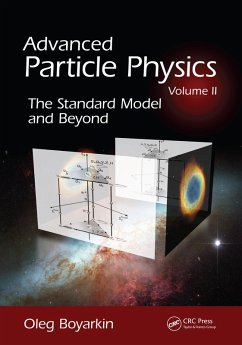 Advanced Particle Physics Volume II (eBook, PDF) - Boyarkin, Oleg