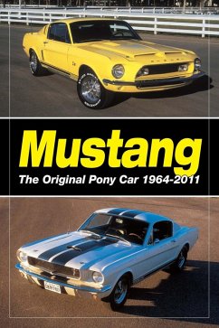 Mustang - The Original Pony Car (eBook, ePUB) - Staff of Old Cars Weekly
