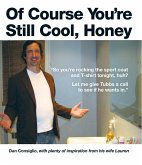 Of Course You're Still Cool, Honey (eBook, ePUB) Of Course You're Still Cool, Honey (eBook, ePUB)