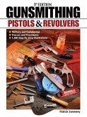 Gunsmithing - Pistols & Revolvers (eBook, ePUB)