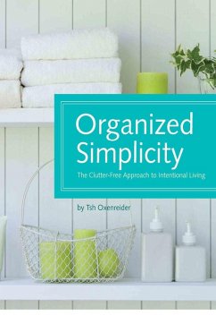 Organized Simplicity (eBook, ePUB) - Oxenreider, Tsh