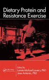 Dietary Protein and Resistance Exercise (eBook, PDF)