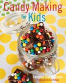 Candy Making for Kids (eBook, ePUB)