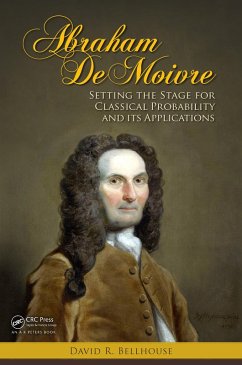 Abraham De Moivre (eBook, PDF) - Bellhouse, David R.