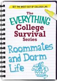 Roommates and Dorm Life (eBook, ePUB)