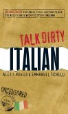 Talk Dirty Italian (eBook, ePUB)