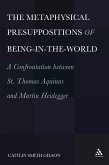 The Metaphysical Presuppositions of Being-in-the-World (eBook, PDF)