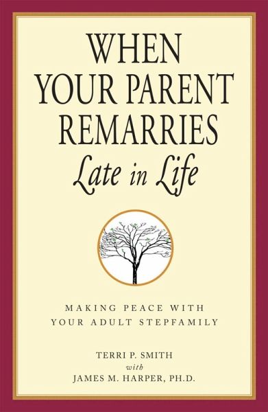 When Your Parent Remarries Late In Life (eBook, ePUB)
