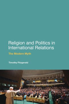 Religion and Politics in International Relations (eBook, ePUB) - Fitzgerald, Timothy