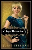 Hope Undaunted (Winds of Change Book #1) (eBook, ePUB)