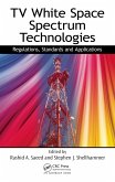TV White Space Spectrum Technologies (eBook, PDF)