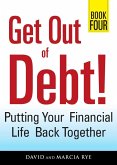 Get Out of Debt! Book Four (eBook, ePUB)