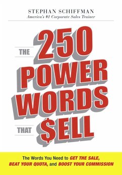 The 250 Power Words That Sell (eBook, ePUB) - Schiffman, Stephan