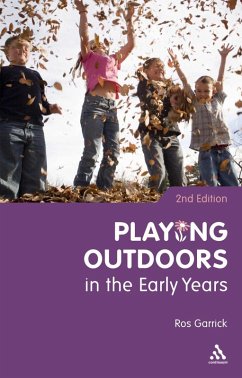 Playing Outdoors in the Early Years (eBook, PDF) - Garrick, Ros