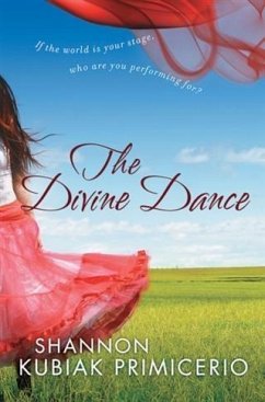 Divine Dance (eBook, ePUB) - Primicerio, Shannon Kubiak