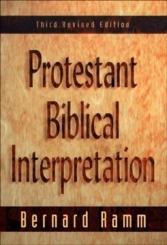 Protestant Biblical Interpretation (eBook, ePUB) - Ramm, Bernard