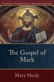 Gospel of Mark (Catholic Commentary on Sacred Scripture) (eBook, ePUB)