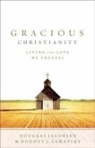 Gracious Christianity (eBook, ePUB)